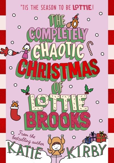 Complete Chaotic Christmas Of Lottie Brooks